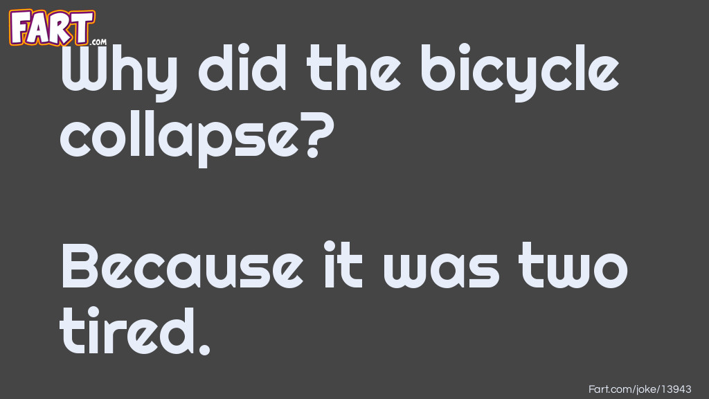 Bicycle joke Joke Meme.