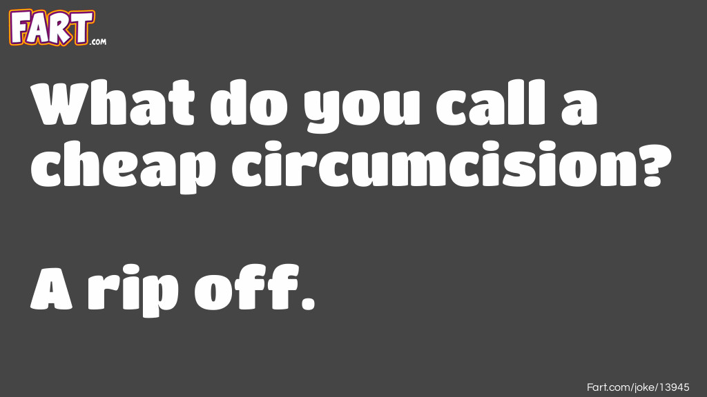 Cheap circumcision Joke Meme.
