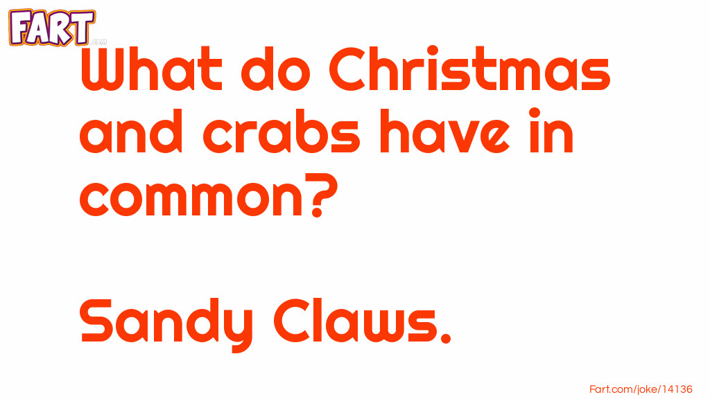 Christmas and Crabs Pun Joke Meme.