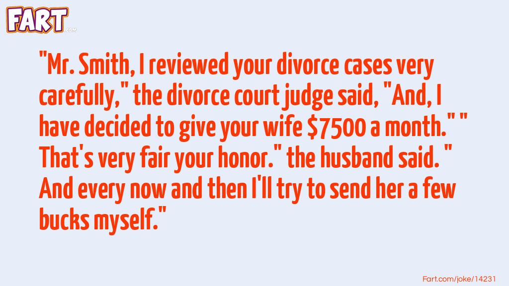 Divorce Settlement Joke Meme.
