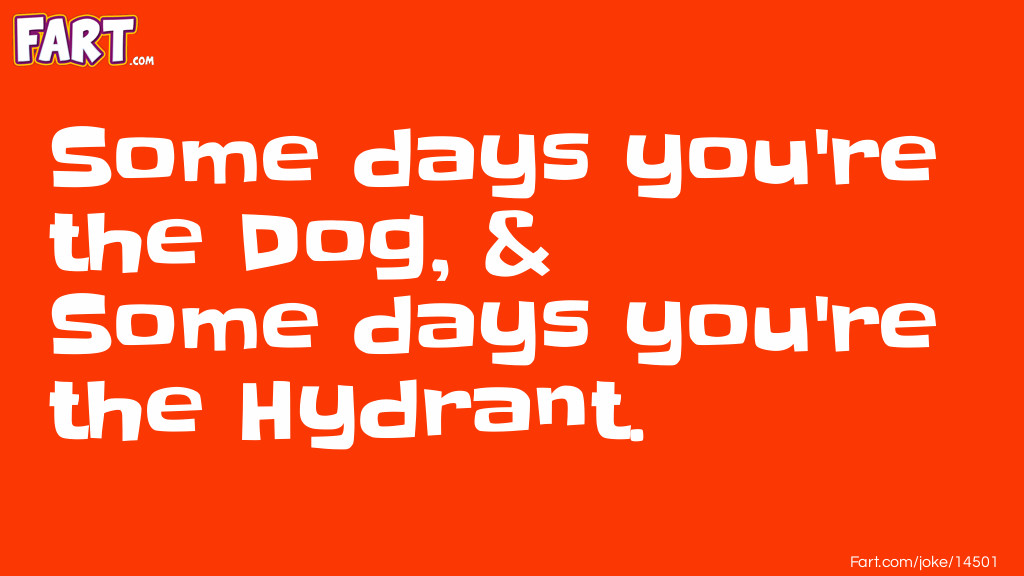 Dogs and Fire Hydrants Joke Joke Meme.