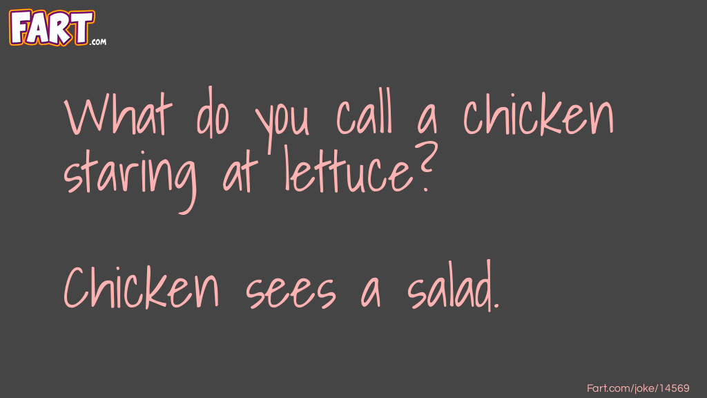 Chicken Salad Joke Joke Meme.