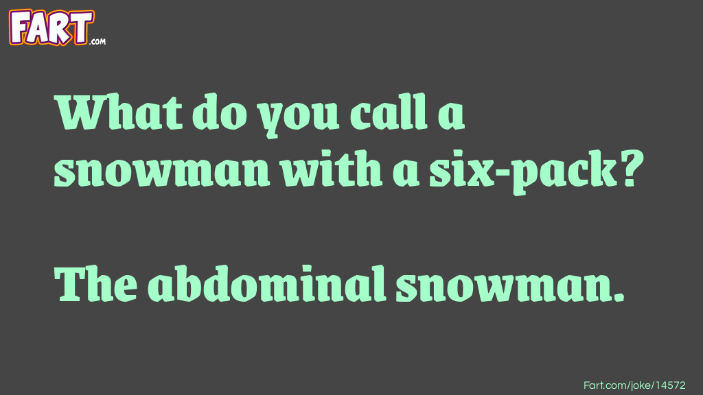 Snowman 6-Pack Joke Joke Meme.