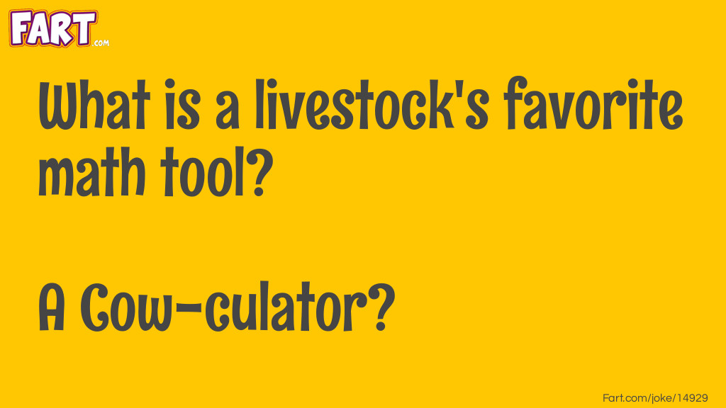 Livestock Favorite Math Tool Joke Meme.