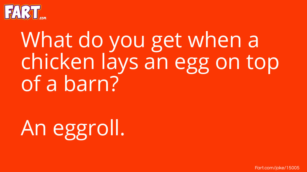 Egg on the barn joke Joke Meme.
