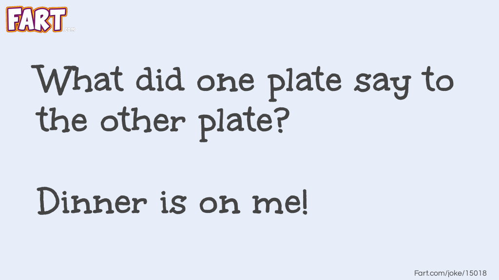Talking Plate Joke Joke Meme.