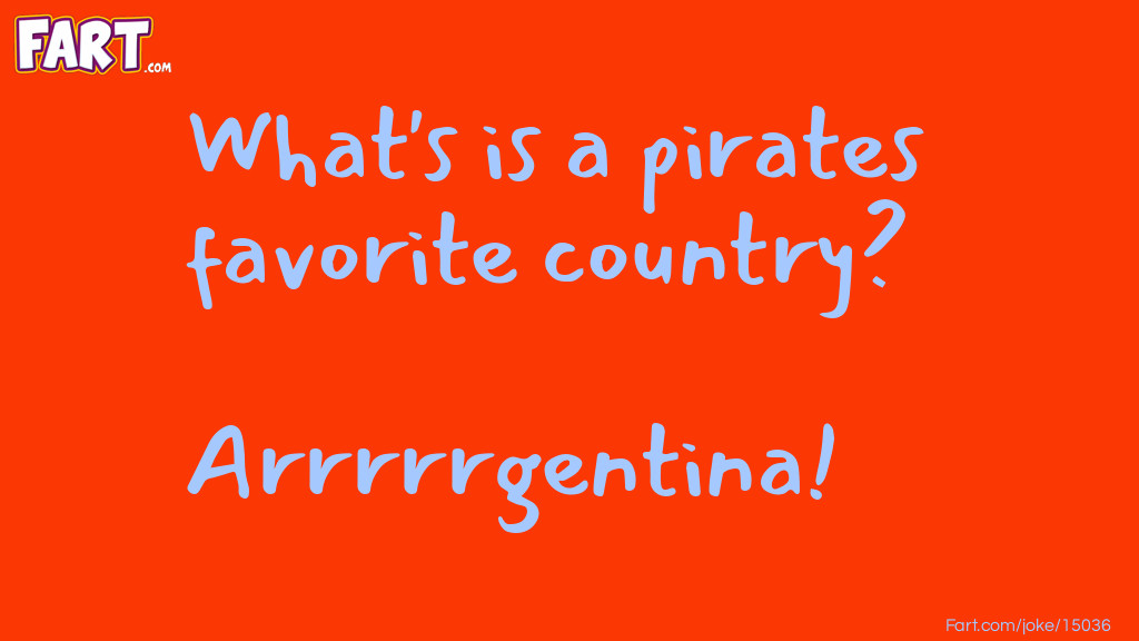 Pirates Favorite Country Joke Meme.
