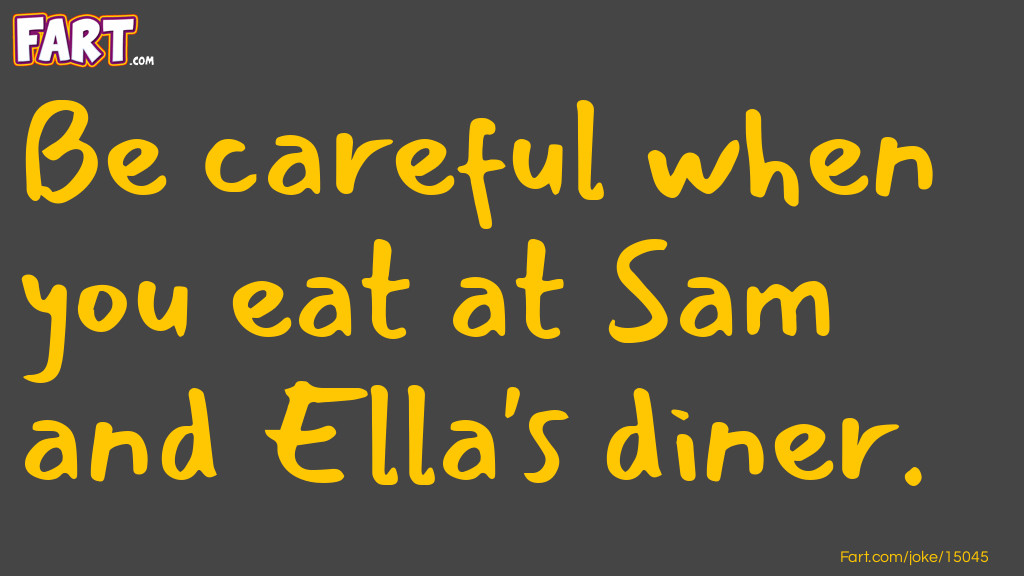 Sam and Ellas Diner Joke Joke Meme.