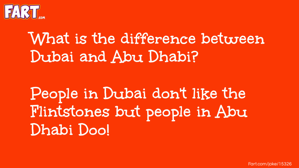 Dubai Abu Dhabi Difference Joke Joke Meme.