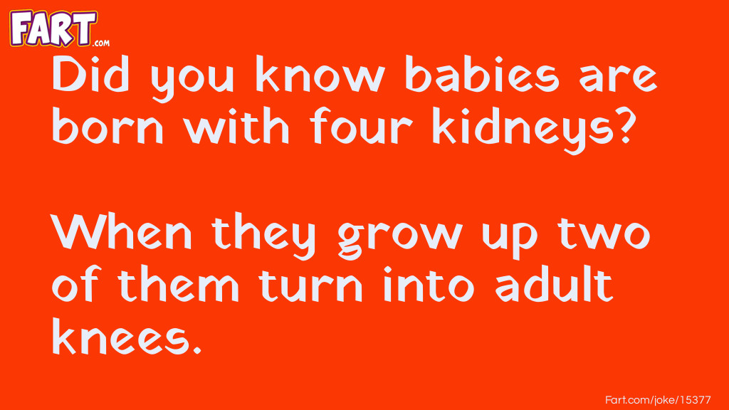 Four Kidneys Joke Joke Meme.