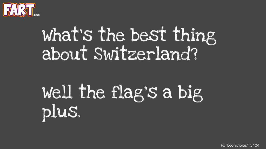  Switzerland pun Joke Meme.
