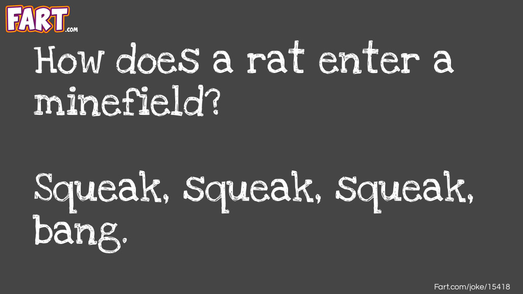 A silly rat joke... Joke Meme.