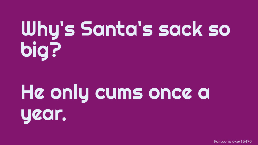 Santa sack joke Joke Meme.