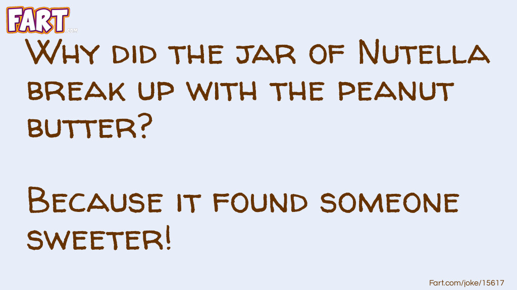 The Nutella Joke Joke Meme.
