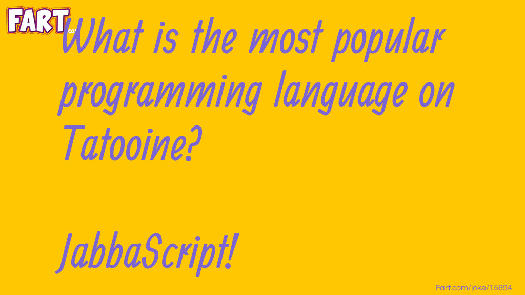 Computer Programmers on Tatooine Joke Meme.