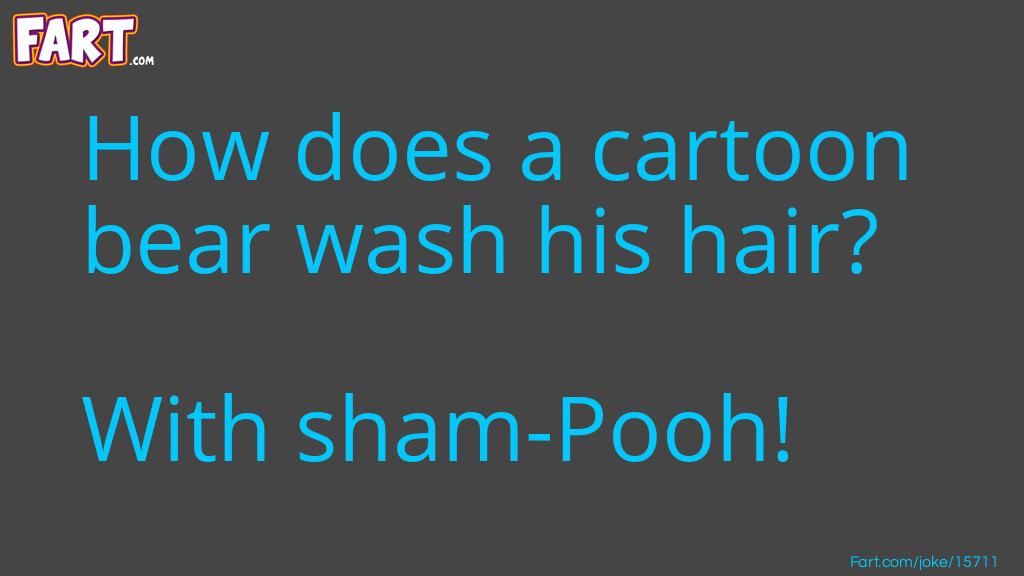 The Bear's Hair Joke Meme.