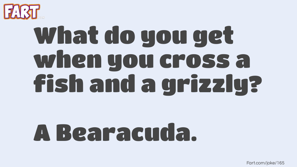 Grizzly Fish Joke Meme.