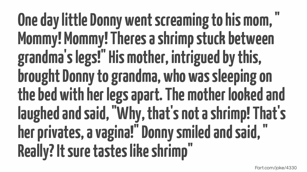 Grandma's Shrimp Joke Meme.