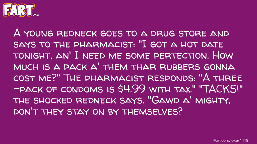 Redneck Condoms Joke Joke Meme.