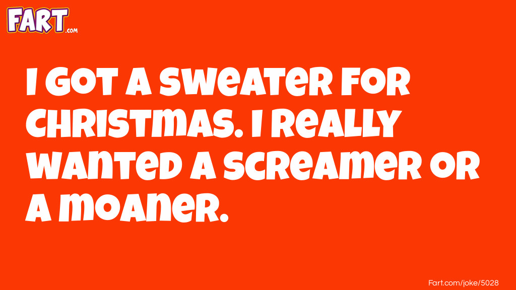 Christmas sweater Joke Meme.