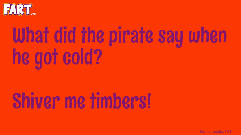 Pirate gets cold... Joke Meme.
